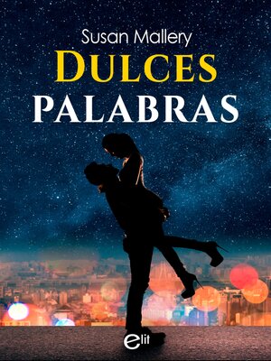 cover image of Dulces palabras